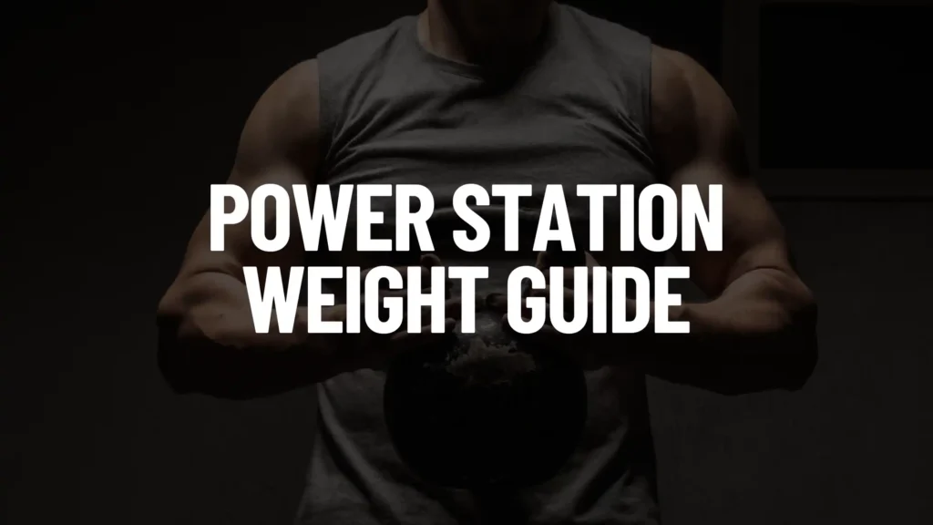 A conceptual featured image for a guide, showing a muscular person holding a heavy kettlebell against a dark, moody background with large white text in the center reading "POWER STATION WEIGHT GUIDE."