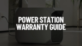 Power Station Warranty Guide